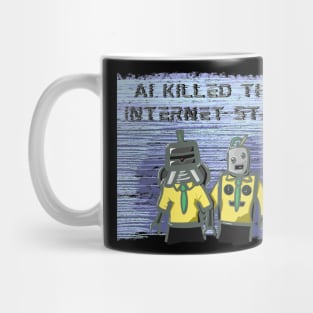 AI Killed the Internet Star (The Buggles Parody) Mug